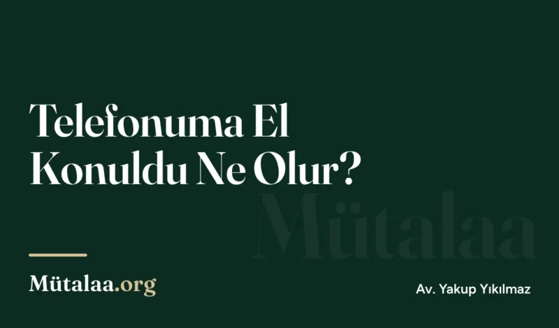 Telefonuma El Konuldu Ne Olur | Mütalaa.org